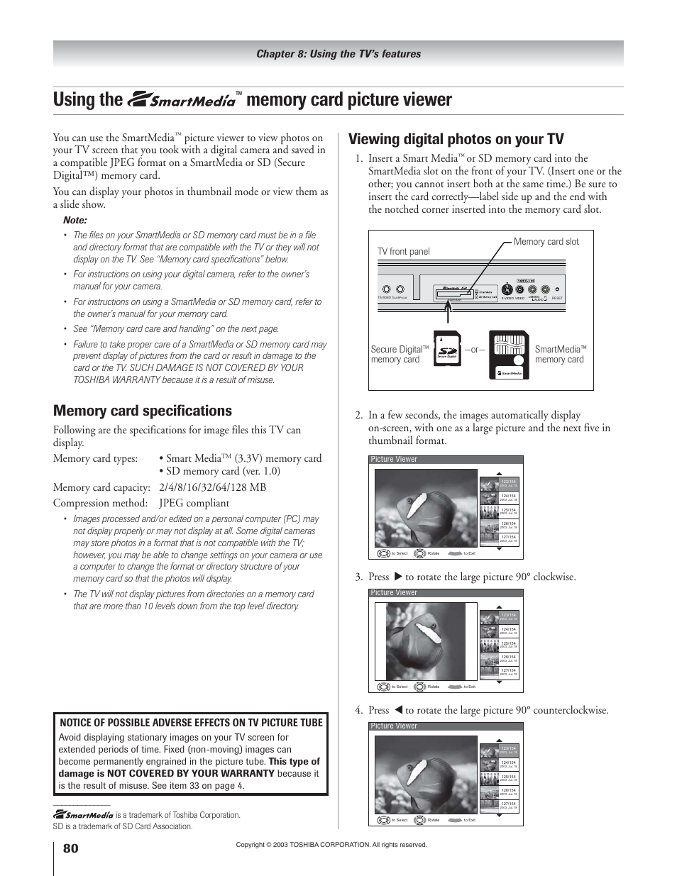 Using the, Viewing digital photos on your tv, You can use the smartmedia | Insert a smart media, Press • to rotate the large picture 90° clockwise, Chapter 8: using the tv’s features | Toshiba 51H93 User Manual | Page 80 / 100