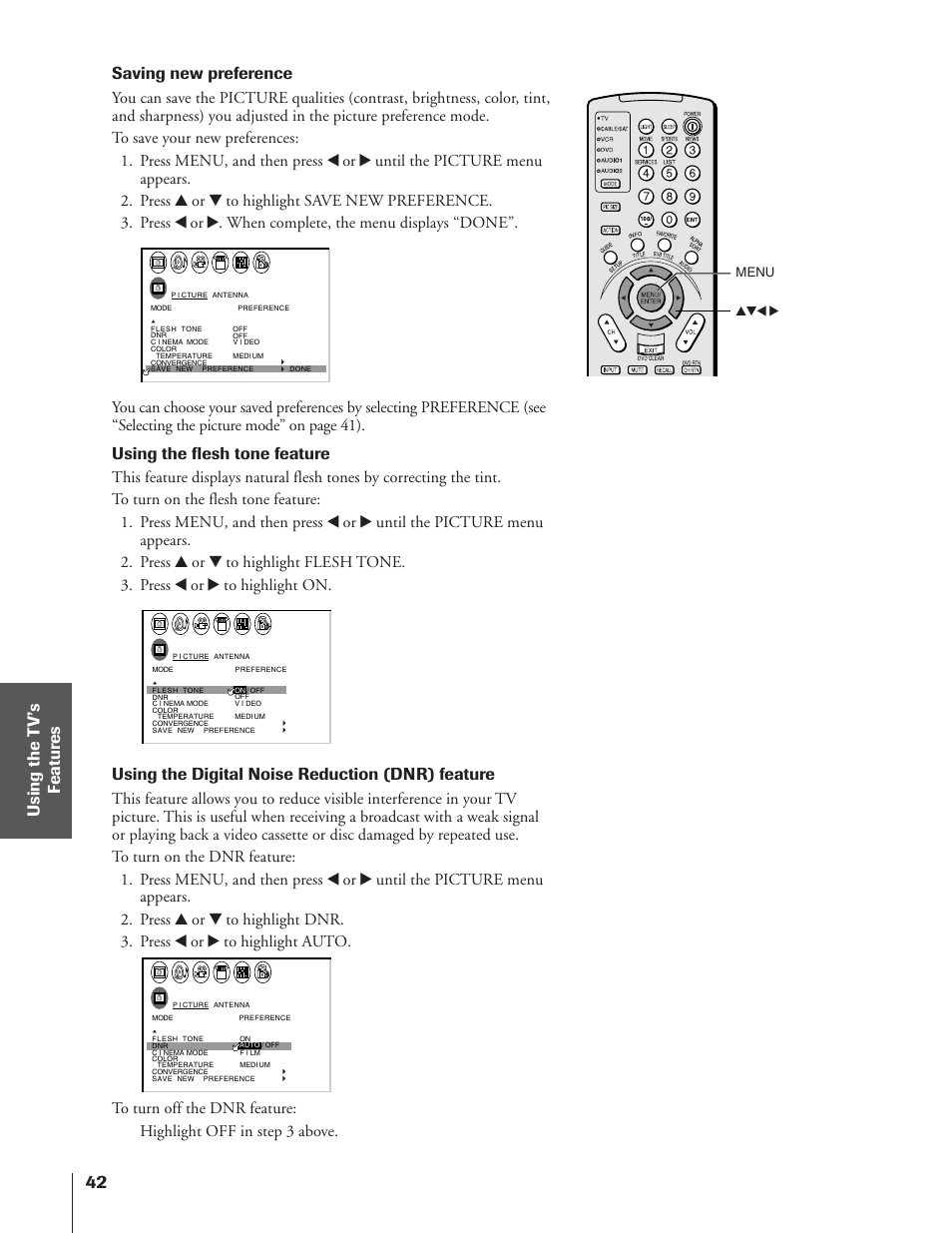 Saving new preference, Using the flesh tone feature, Using the digital noise reduction (dnr) feature | Toshiba 43HX71 User Manual | Page 42 / 56