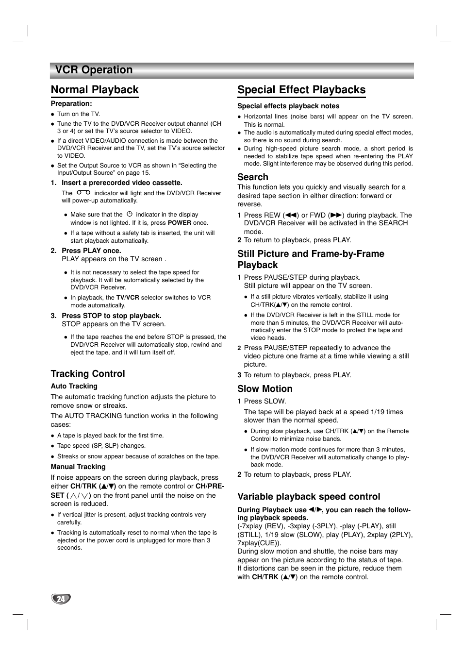 Vcr operation normal playback, Special effect playbacks, Tracking control | Search, Still picture and frame-by-frame playback, Slow motion, Variable playback speed control | Toshiba SD-V57HTSU User Manual | Page 24 / 50