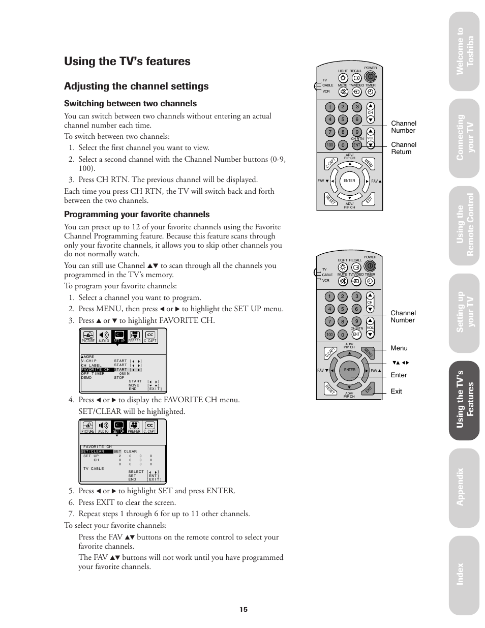 Using the tv's features, Adjusting the channel settings, Using the tv’s features | Ref er ence, Switching between two channels, Programming your favorite channels, Press | Toshiba CN27V71 User Manual | Page 21 / 43