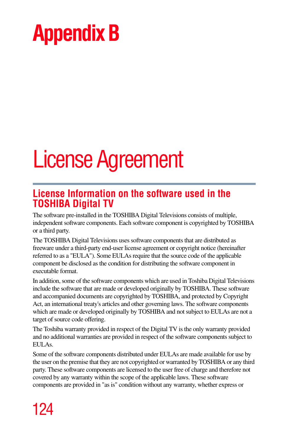 License agreement, Appendix b: license agreement, License | Appendix b | Toshiba Integrated High Definition LED Television 50L2200U User Manual | Page 124 / 131