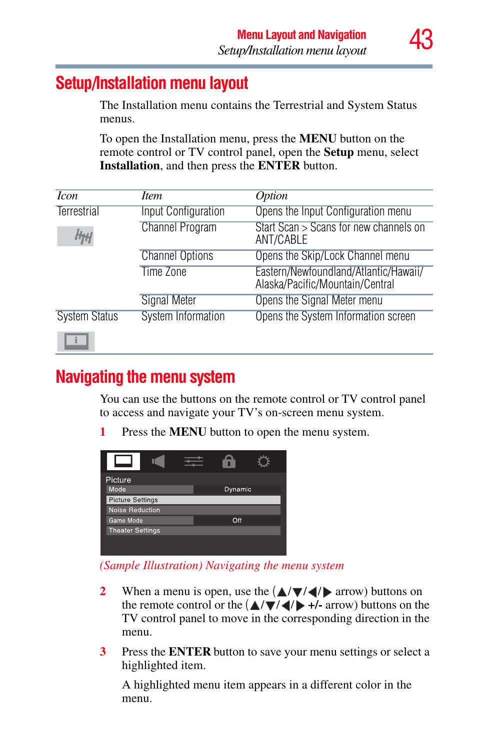 Setup/installation menu layout, Navigating the menu system, For a | Toshiba Integrated High Definition LED Television 50L2200U User Manual | Page 43 / 131