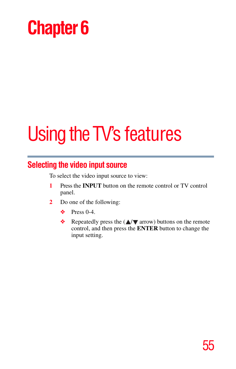 Using the tv’s features, Selecting the video input source, Chapter 6: using the tv’s features | Chapter 6 | Toshiba Integrated High Definition LED Television 50L2200U User Manual | Page 55 / 131
