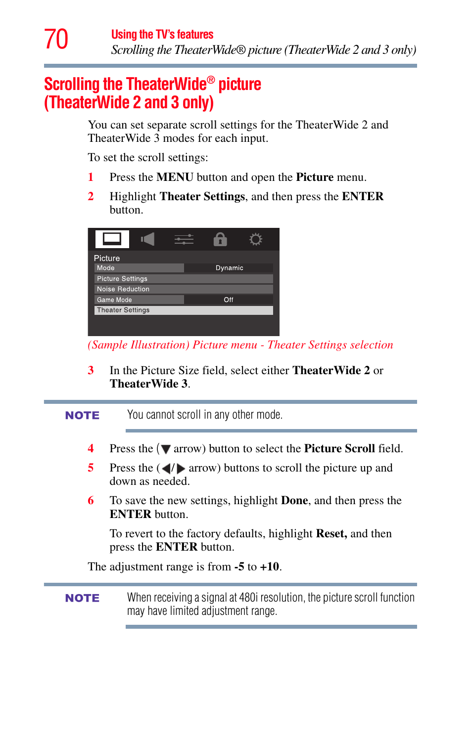 Scrolling the theaterwide® picture, Theaterwide 2 and 3 only), Scrolling the theaterwide | Picture (theaterwide 2 and 3 only) | Toshiba Integrated High Definition LED Television 50L2200U User Manual | Page 70 / 131