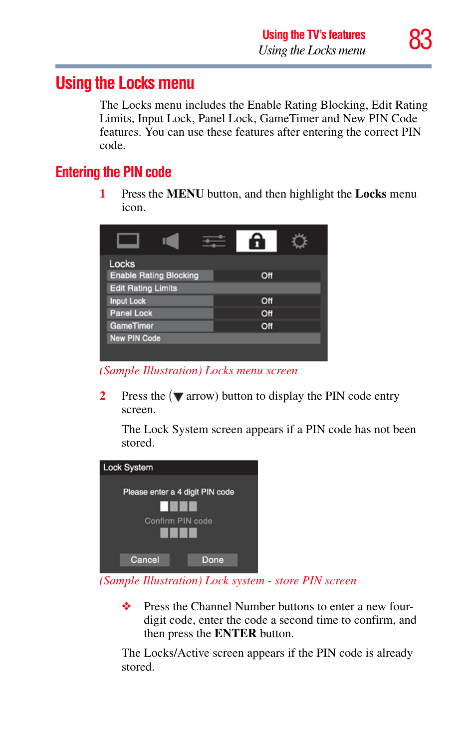 Using the locks menu, Entering the pin code | Toshiba Integrated High Definition LED Television 50L2200U User Manual | Page 83 / 131