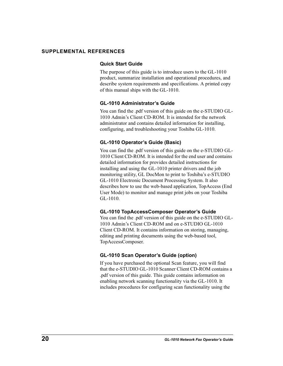 Supplemental references, Quick start guide, Gl-1010 administrator’s guide | Gl-1010 operator’s guide (basic), Gl-1010 topaccesscomposer operator’s guide, Gl-1010 scan operator’s guide (option) | Toshiba GL-1010 User Manual | Page 20 / 97