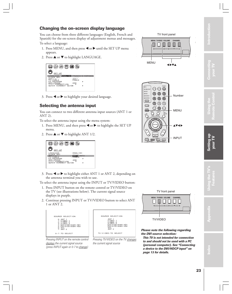 Changing the on-screen display language, Selecting the antenna input, Press x or • to highlight your desired language | Menu x •zy, Tv front panel, Tv/video tv front panel, Menu yzx • input number | Toshiba 34HFX83 User Manual | Page 23 / 64