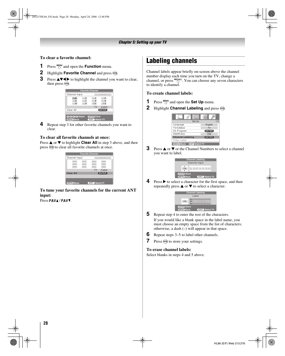 Labeling channels, Chapter 5: setting up your tv, Press y and open the function menu | Highlight favorite channel and press t, Press m / m, Press y and open the set up menu, Highlight channel labeling and press t, Repeat steps 3–5 to label other channels, Press t to store your settings, Select blanks in steps 4 and 5 above | Toshiba 26HL86 User Manual | Page 28 / 50