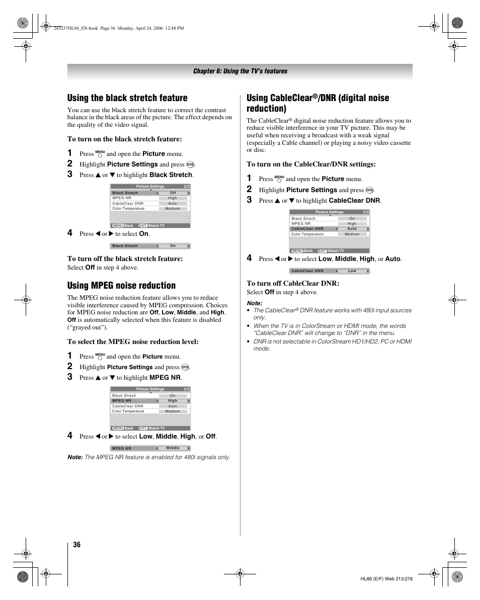 Using the black stretch feature, Using mpeg noise reduction, Using cableclear | Dnr (digital noise reduction) | Toshiba 26HL86 User Manual | Page 36 / 50