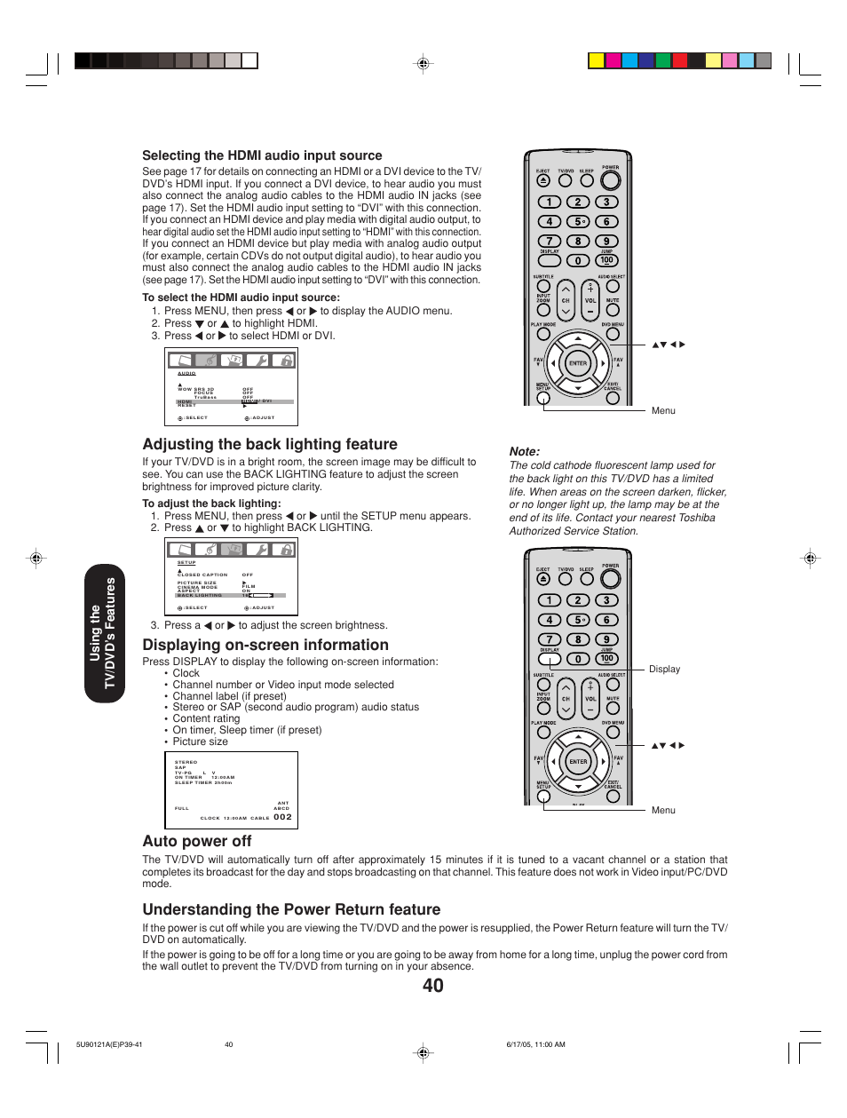 Auto power off, Understanding the power return feature, Adjusting the back lighting feature | Displaying on-screen information, Selecting the hdmi audio input source, Using the tv/dvd’ s features | Toshiba 17HLV85 User Manual | Page 40 / 66