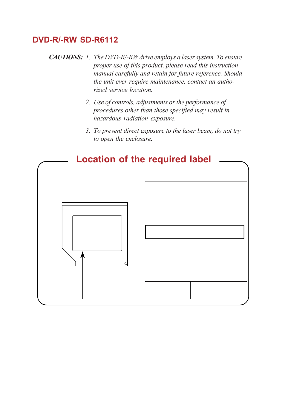 Location of the required label, Dvd-r/-rw sd-r6112 | Toshiba A40 Series User Manual | Page 16 / 286