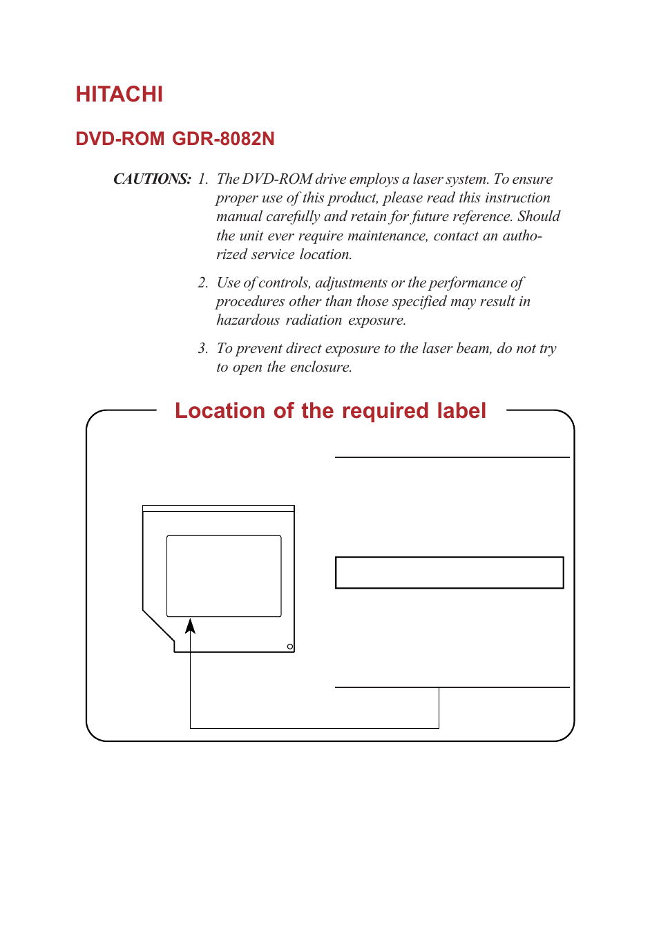 Hitachi, Location of the required label | Toshiba A40 Series User Manual | Page 18 / 286