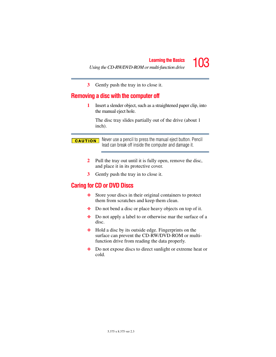 Removing a disc with the computer off, Caring for cd or dvd discs | Toshiba P100/P105 User Manual | Page 103 / 280