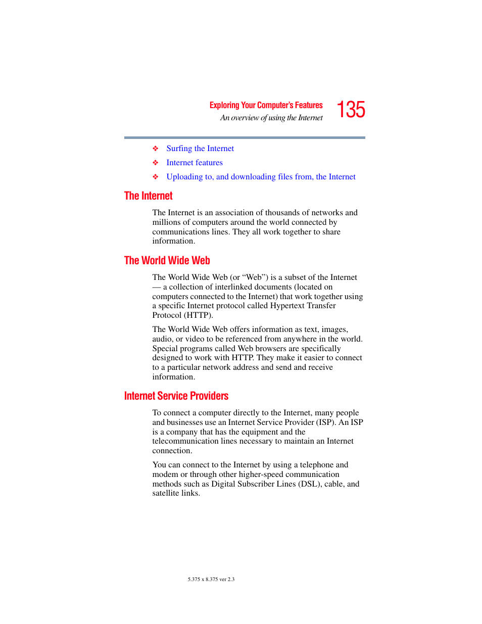 The internet, The world wide web, Internet service providers | The internet the world wide web | Toshiba P100/P105 User Manual | Page 135 / 280