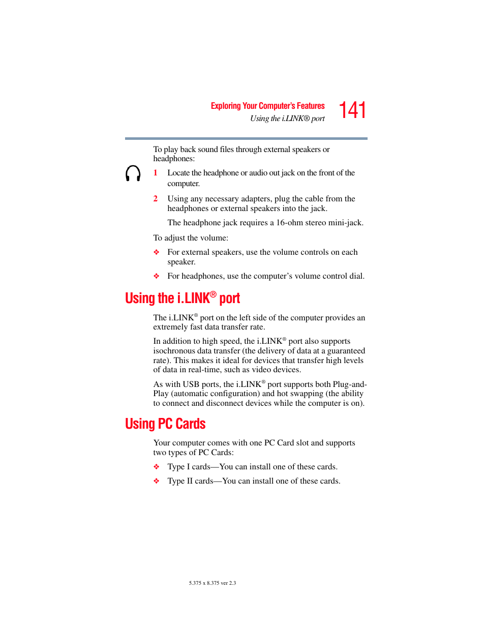 Using the i.link® port, Using pc cards, Using the i.link | Pc cards (see, Port | Toshiba P100/P105 User Manual | Page 141 / 280
