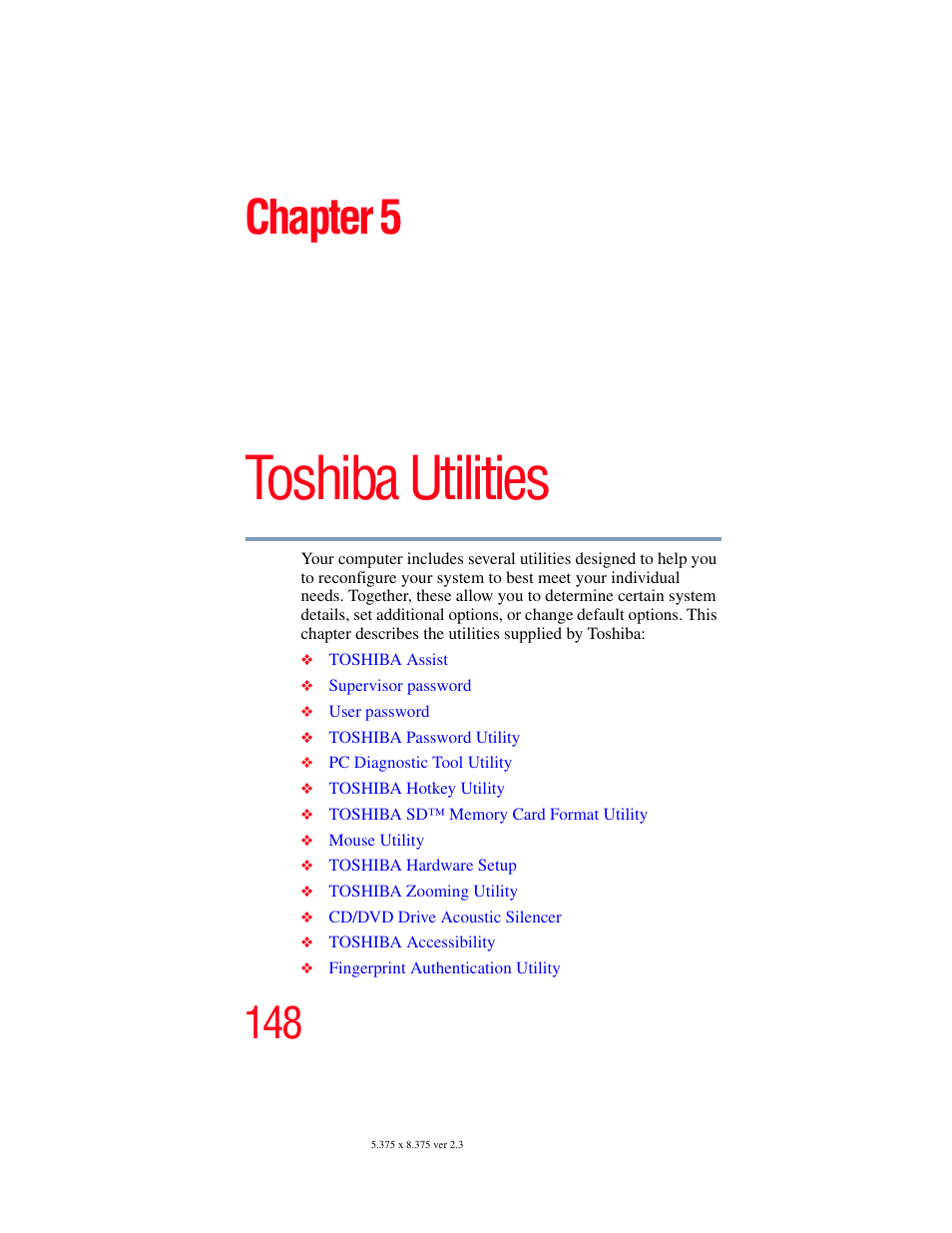Chapter 5: toshiba utilities, Toshiba utilities, Chapter 5 | Toshiba P100/P105 User Manual | Page 148 / 280