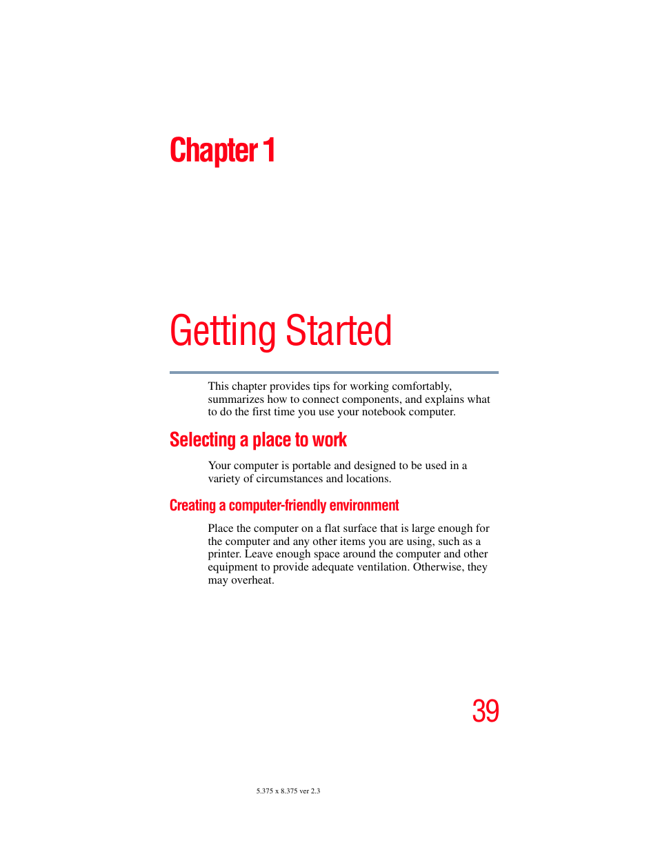 Chapter 1: getting started, Selecting a place to work, Creating a computer-friendly environment | Getting started, Chapter 1 | Toshiba P100/P105 User Manual | Page 39 / 280