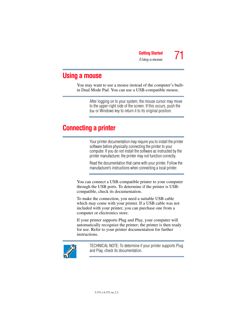 Using a mouse, Connecting a printer, Using a mouse connecting a printer | Connect a local printer (see, Connecting a printer” on | Toshiba P100/P105 User Manual | Page 71 / 280