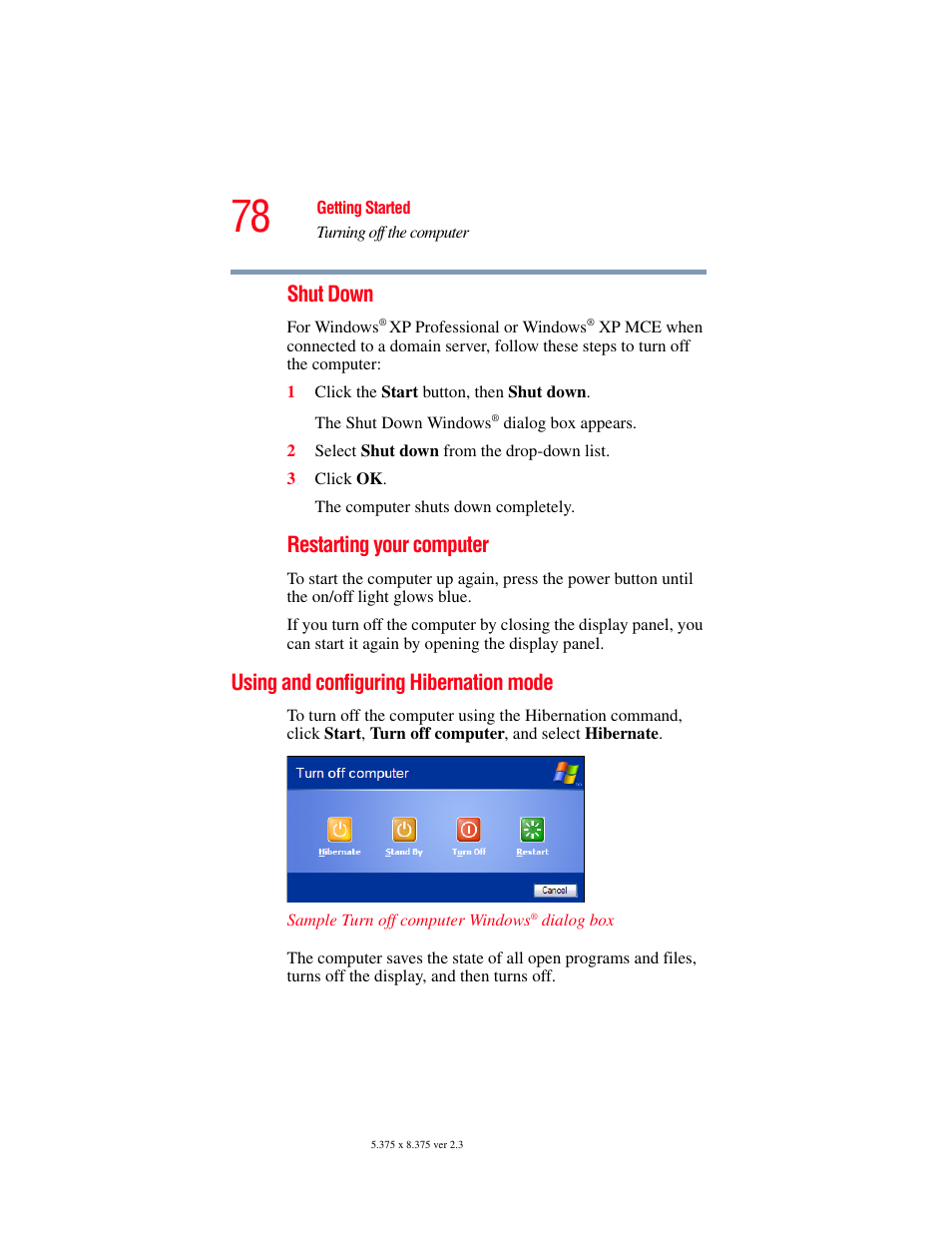 Using and configuring hibernation mode, Using, Shut down | Restarting your computer | Toshiba P100/P105 User Manual | Page 78 / 280