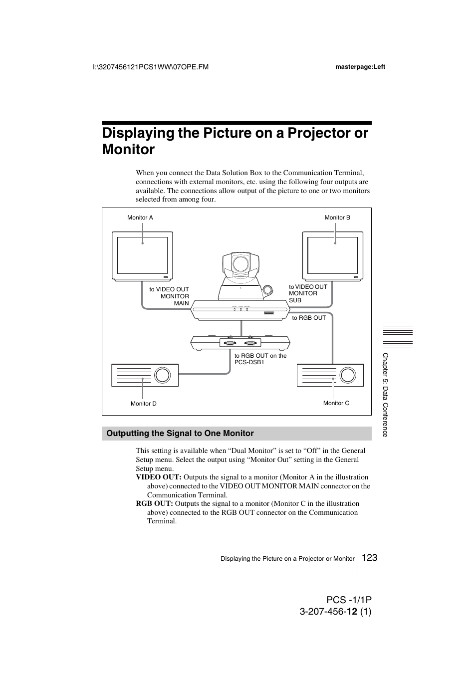 Displaying the picture on a projector or monitor, Outputting the signal to one monitor, Outputting the signal to one | Monitor | Toshiba PCS-1 User Manual | Page 123 / 189