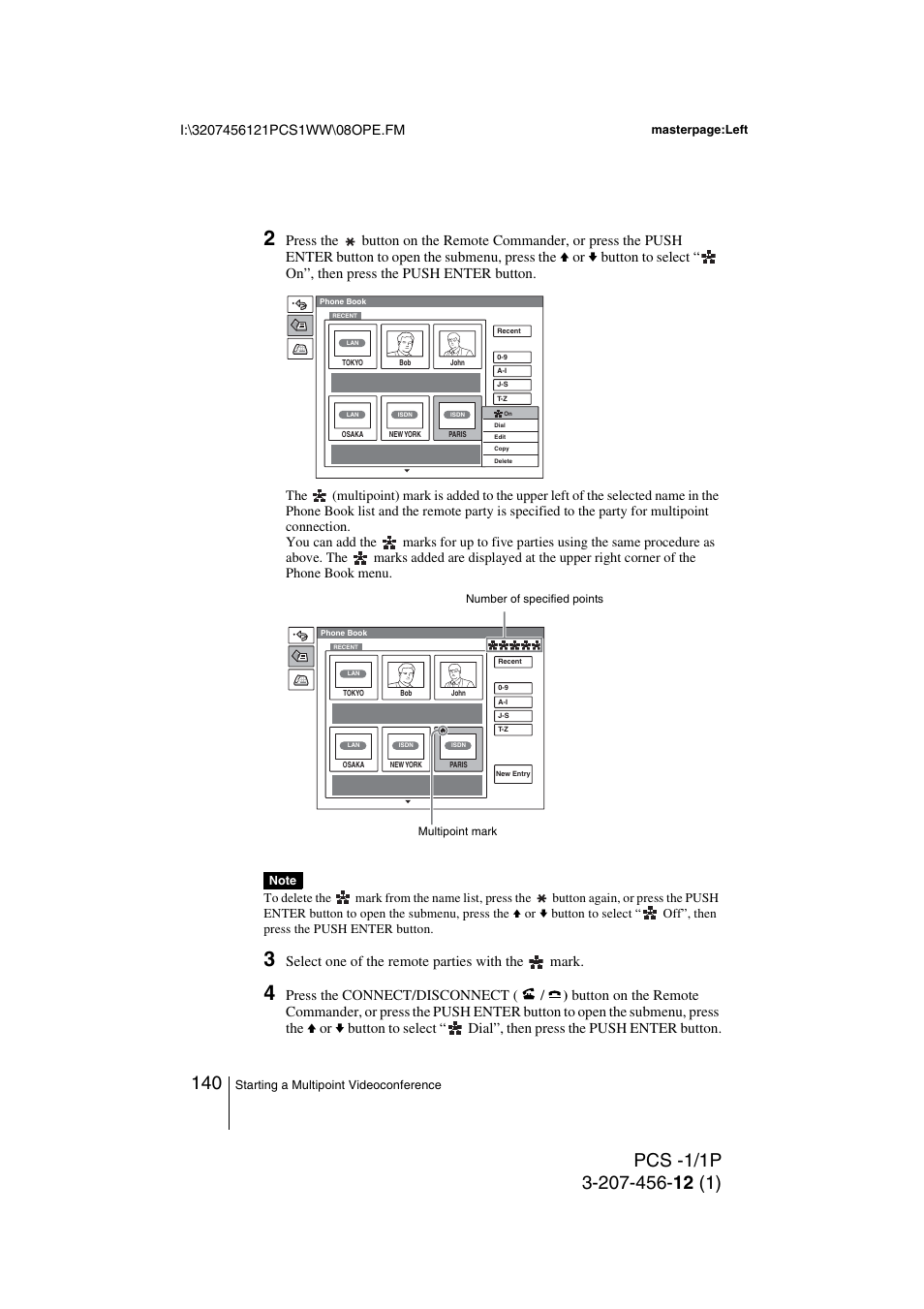 Select one of the remote parties with the mark, Press the connect/disconnect | Toshiba PCS-1 User Manual | Page 140 / 189