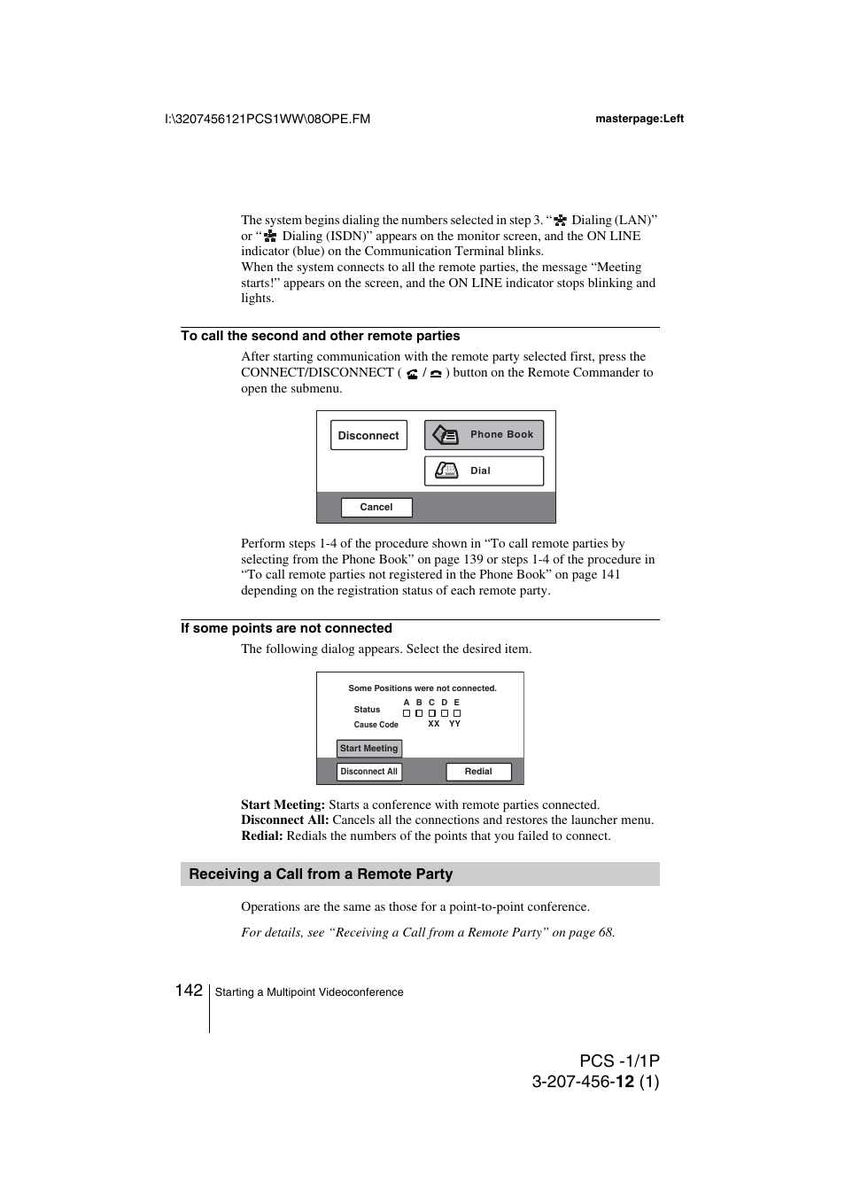 Receiving a call from a remote party, Receiving a call from a remote, Party | Toshiba PCS-1 User Manual | Page 142 / 189