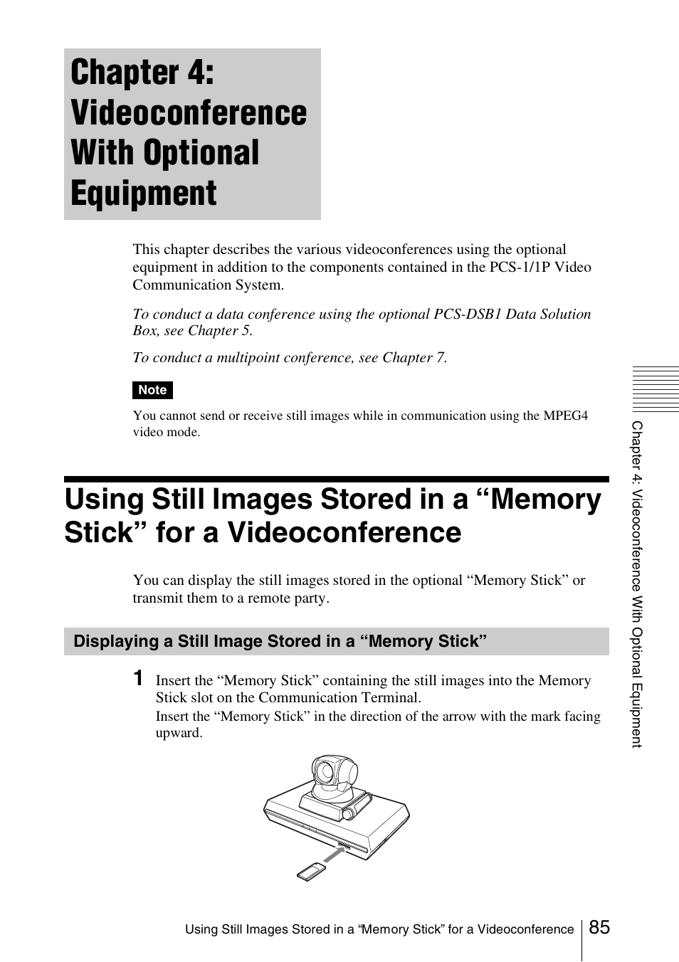 Chapter 4: videoconference with optional equipment, Displaying a still image stored in a “memory stick, Displaying a still image stored in a | Memory stick | Toshiba PCS-1 User Manual | Page 85 / 189
