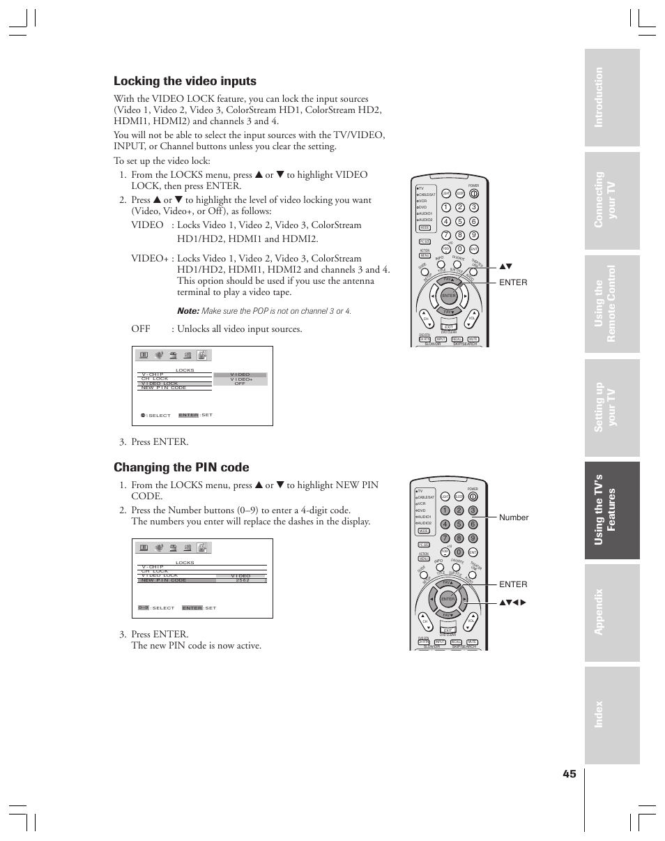 Locking the video inputs, Changing the pin code, Off : unlocks all video input sources | Press enter, Press enter. the new pin code is now active | Toshiba 52HMX84 User Manual | Page 45 / 72