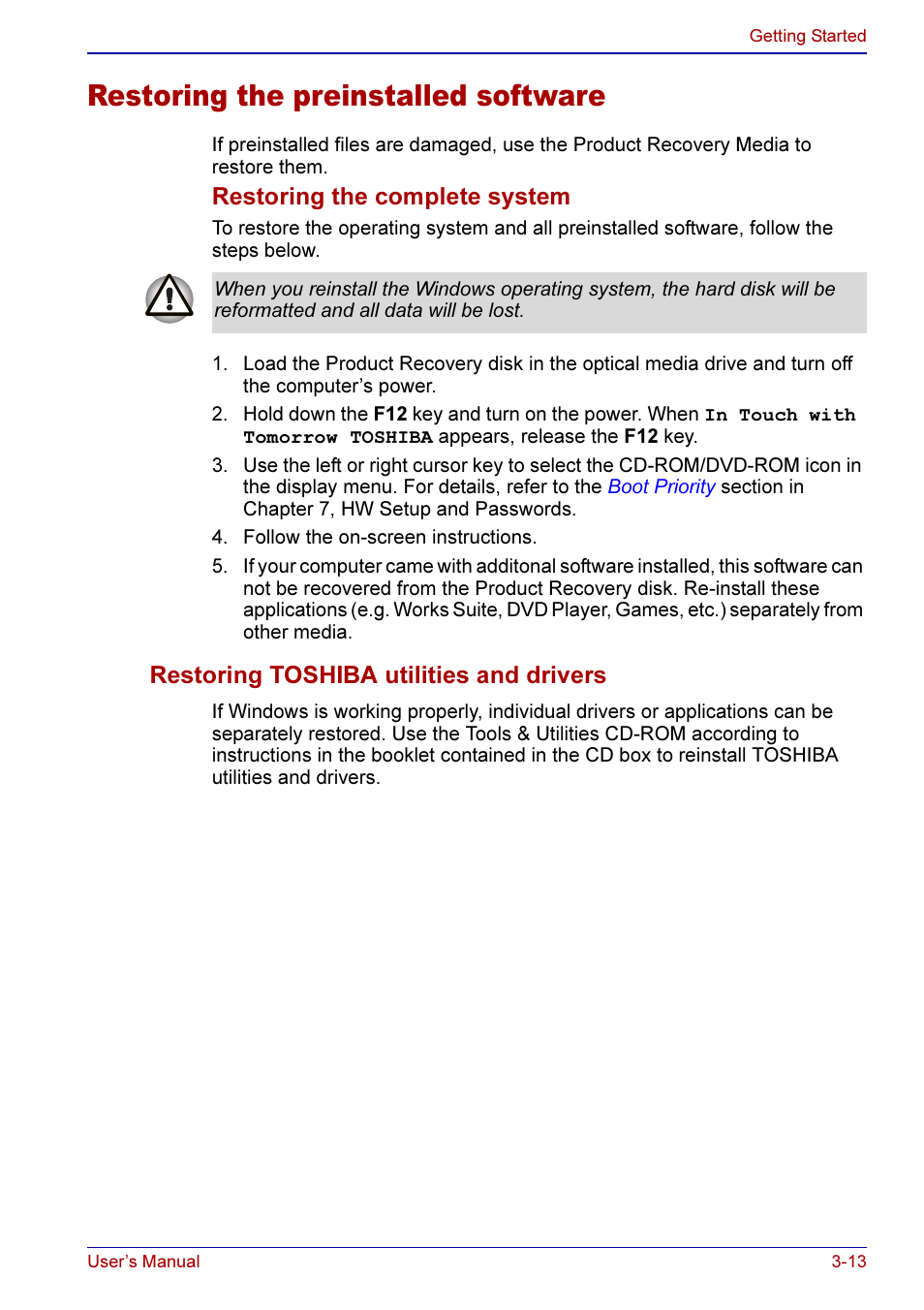 Restoring the preinstalled software -13, Restoring toshiba utilities and drivers -13, Restoring the preinstalled software | Restoring the complete system, Restoring toshiba utilities and drivers | Toshiba A50 User Manual | Page 73 / 211