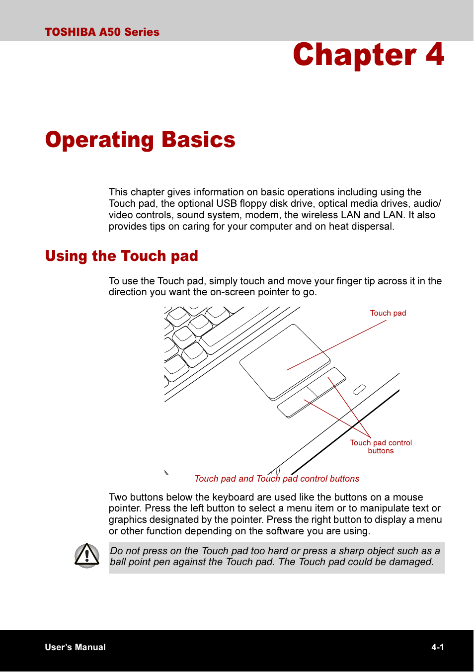 Chapter 4 operating basics, Chapter 4, Operating basics | Using the touch pad -1, Using the touch pad | Toshiba A50 User Manual | Page 74 / 211