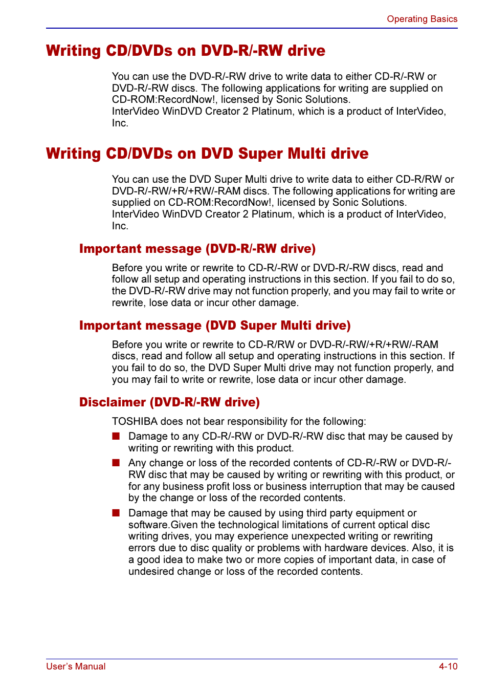 Writing cd/dvds on, Dvd-r/-rw drive, Dvd super multi drive | Writing cd/dvds on dvd-r/-rw drive, Writing cd/dvds on dvd super multi drive | Toshiba A50 User Manual | Page 83 / 211