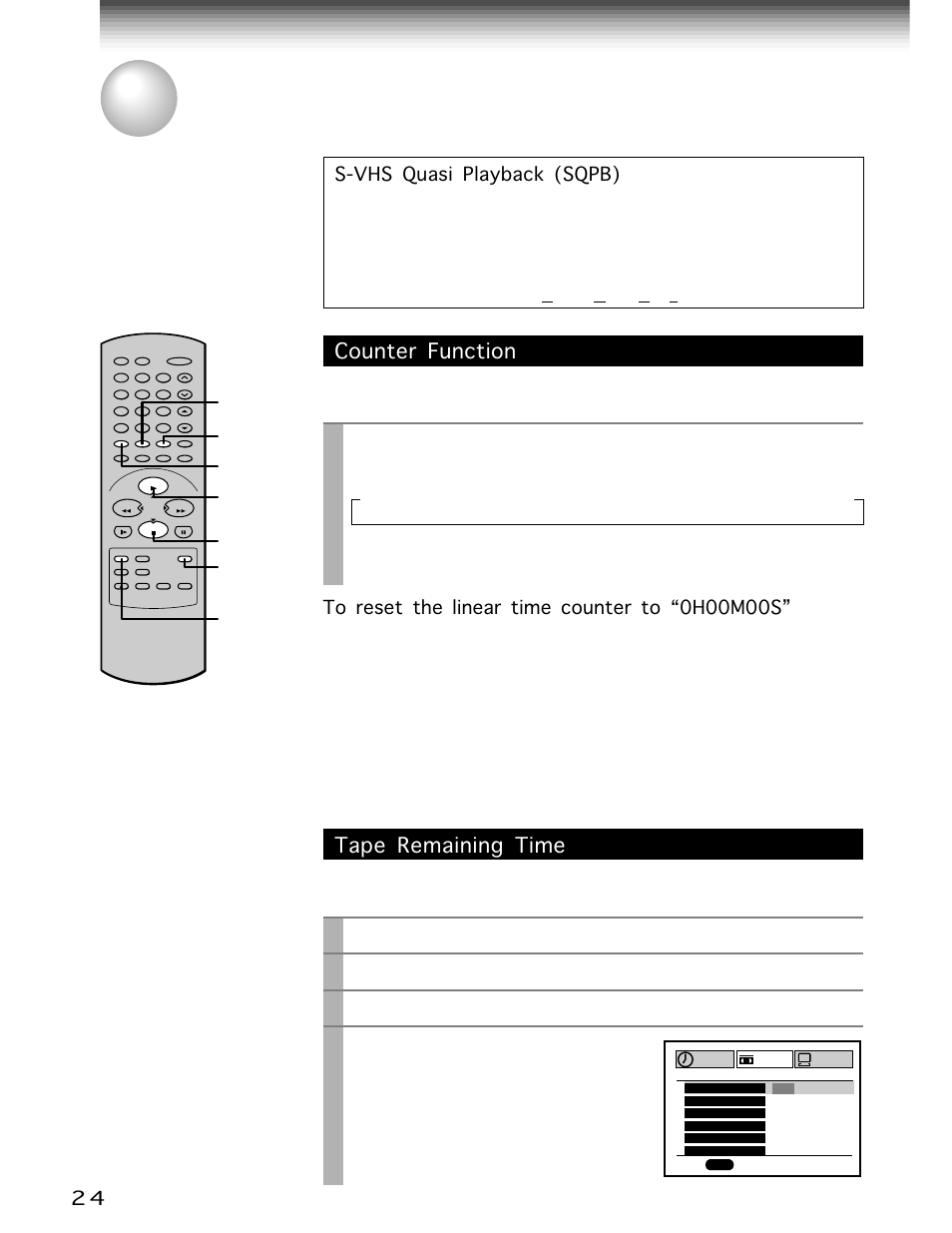 Useful functions in tape operation, Counter function, Tape remaining time | Remain/counter, Prog, Enter, Each time you press, The vcr display changes in sequence as follows, Turn on the vcr and load a cassette, Press | Toshiba W-701 User Manual | Page 24 / 42