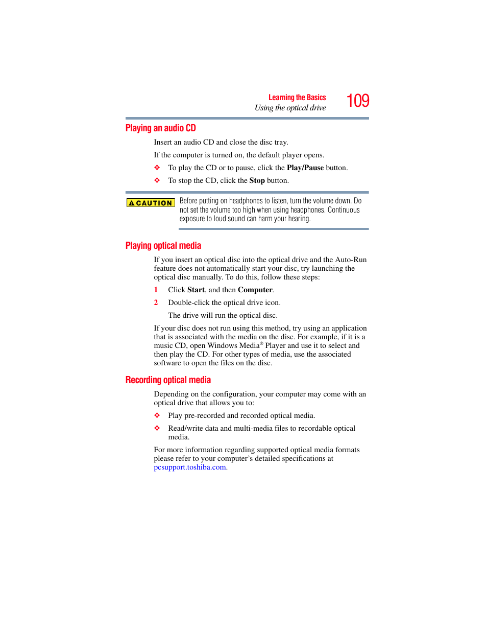 Playing an audio cd, Playing optical media, Recording optical media | Toshiba SATELLITE A500 User Manual | Page 109 / 248