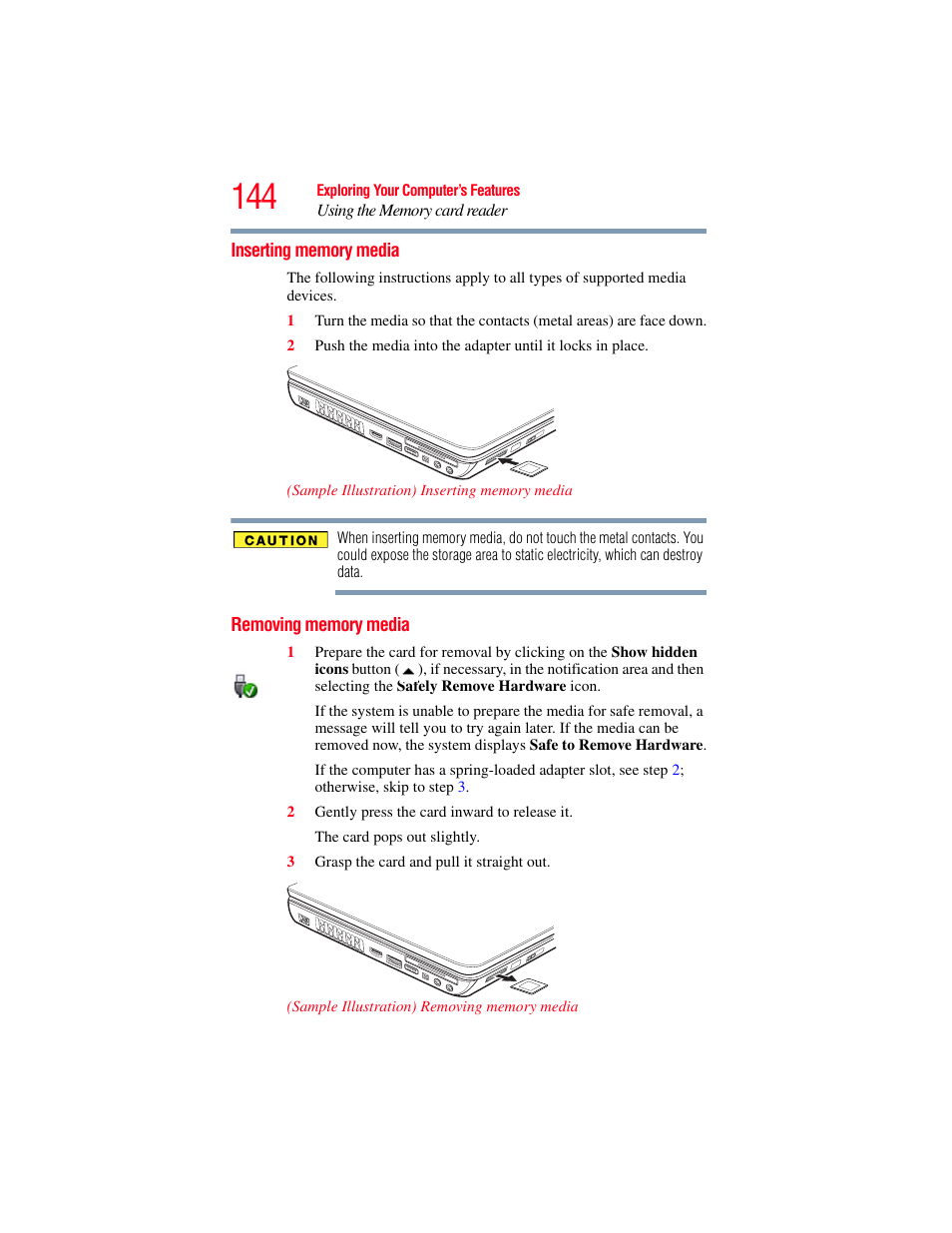 Inserting memory media, Removing memory media, Inserting memory media removing memory media | Toshiba SATELLITE A500 User Manual | Page 144 / 248