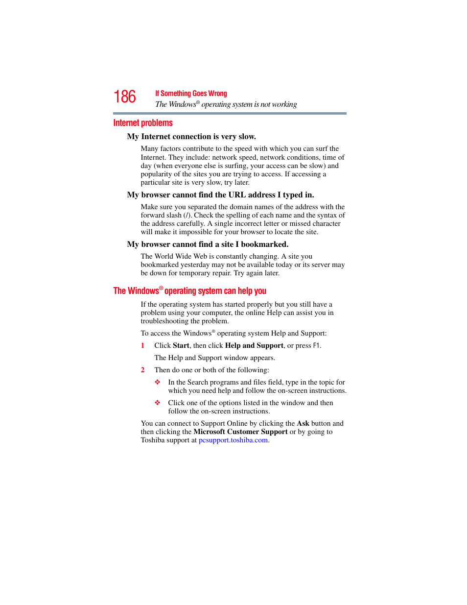 Internet problems, The windows® operating system can help you, Internet problems the windows | Operating system can, Help you | Toshiba SATELLITE A500 User Manual | Page 186 / 248