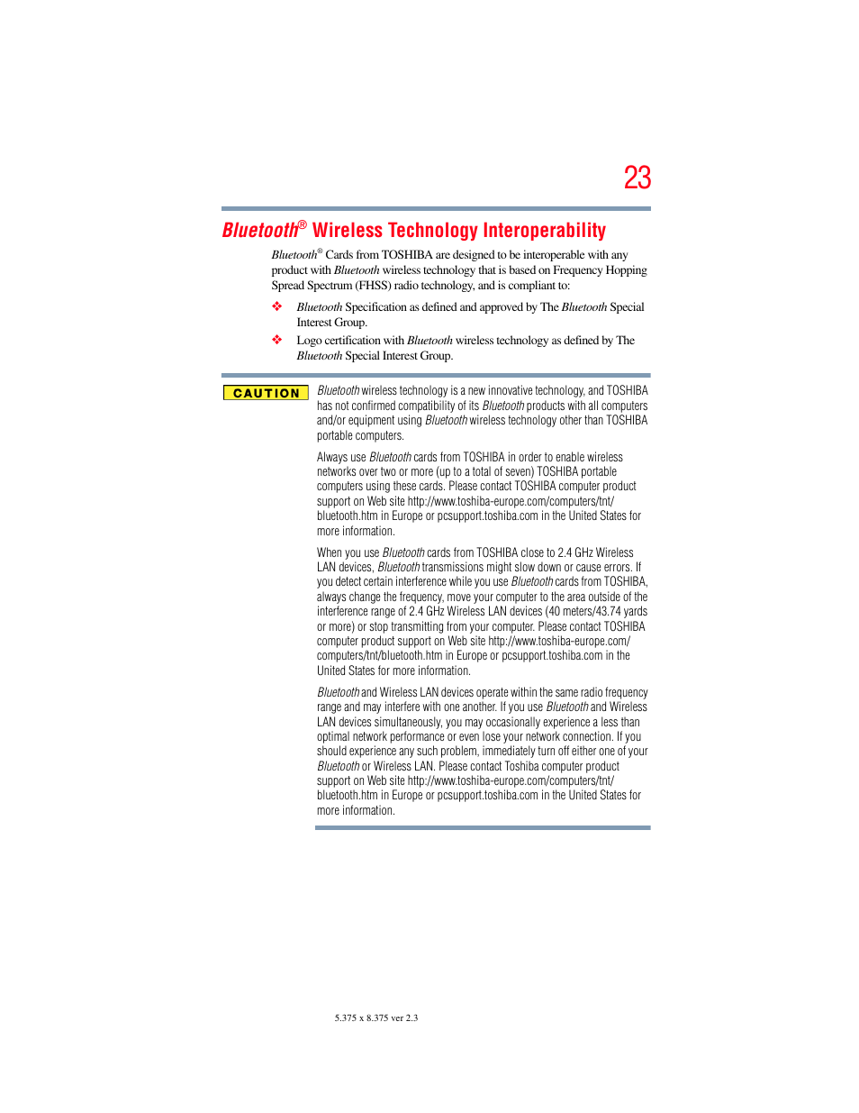 Bluetooth, Wireless technology interoperability | Toshiba SATELLITE A500 User Manual | Page 23 / 248