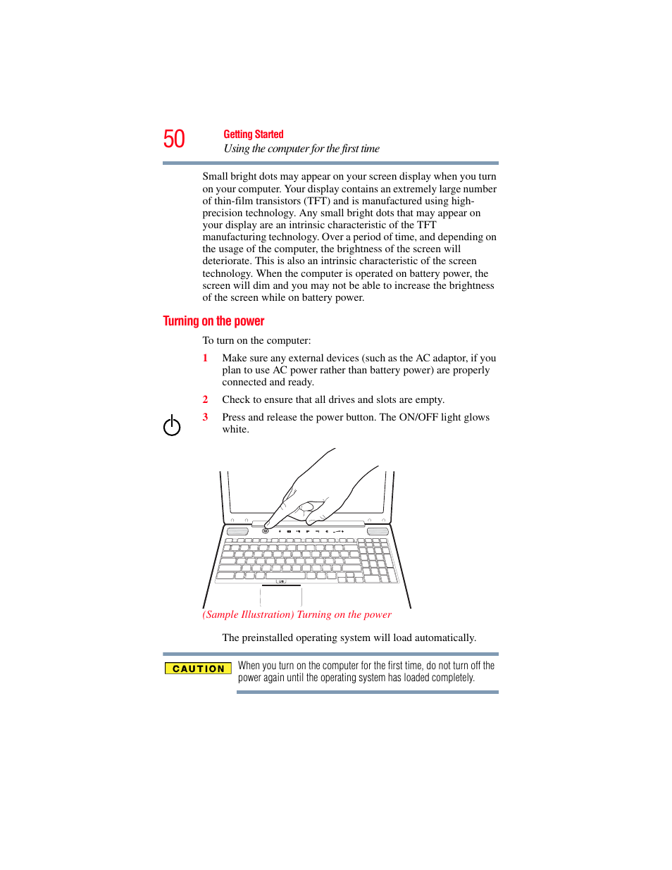 Turning on the power | Toshiba SATELLITE A500 User Manual | Page 50 / 248