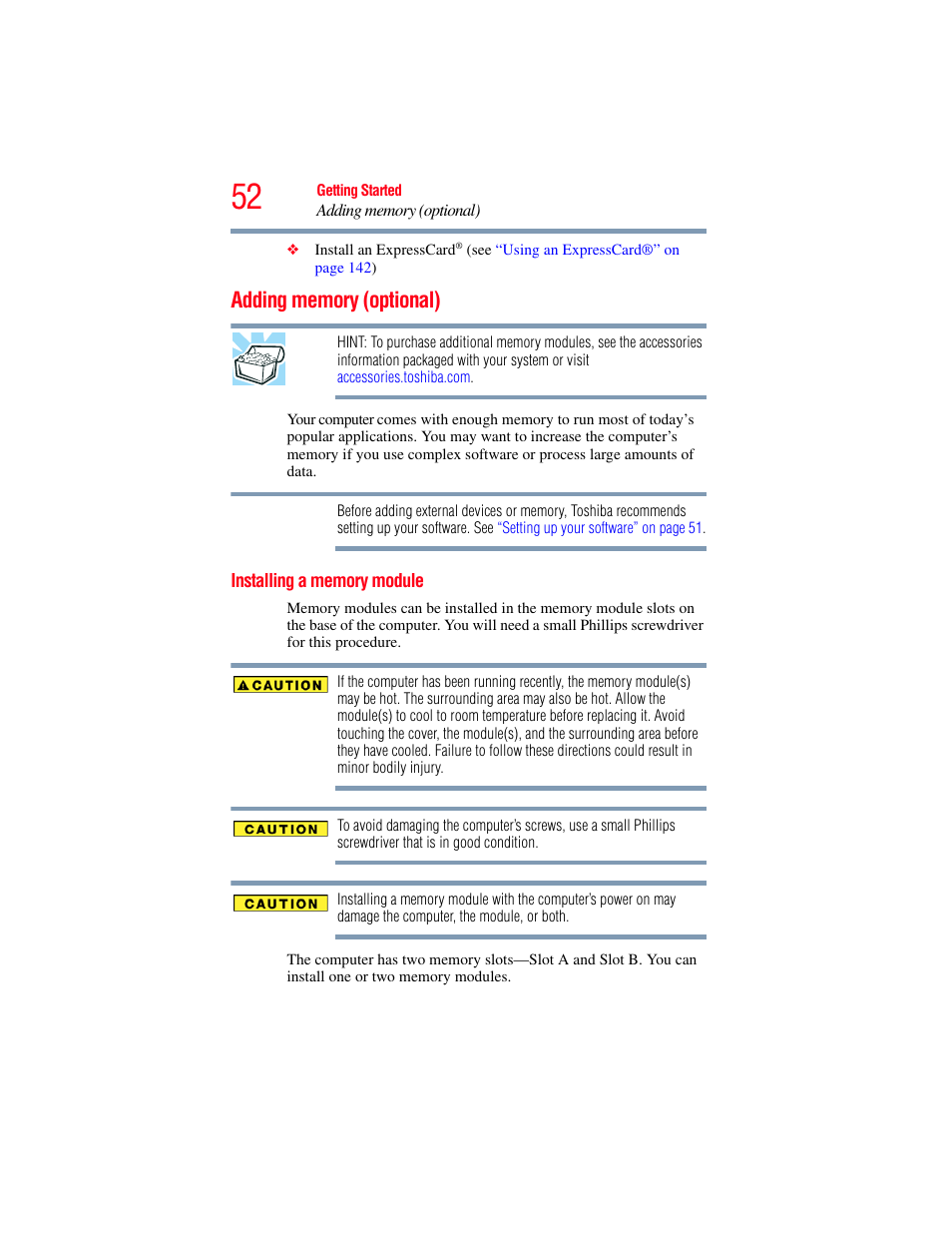 Adding memory (optional), Installing a memory module, Adding memory (optional)” on | Toshiba SATELLITE A500 User Manual | Page 52 / 248