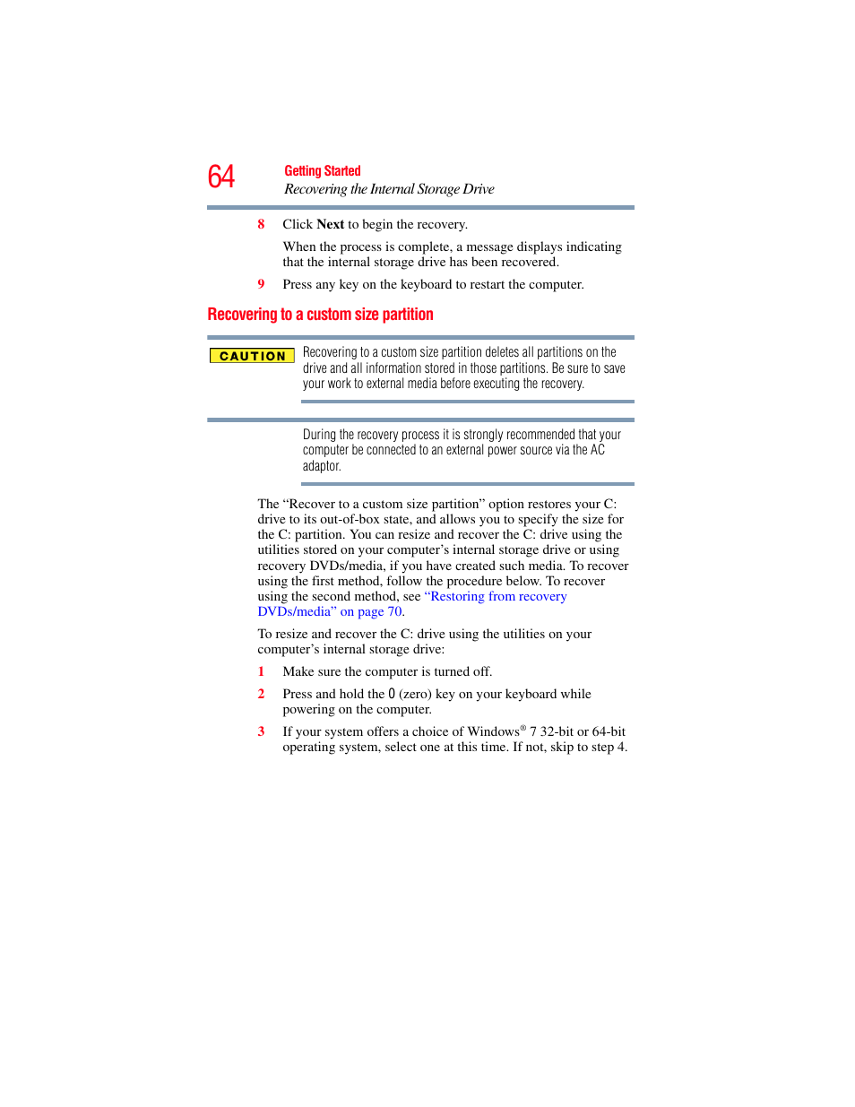Recovering to a custom size partition | Toshiba SATELLITE A500 User Manual | Page 64 / 248