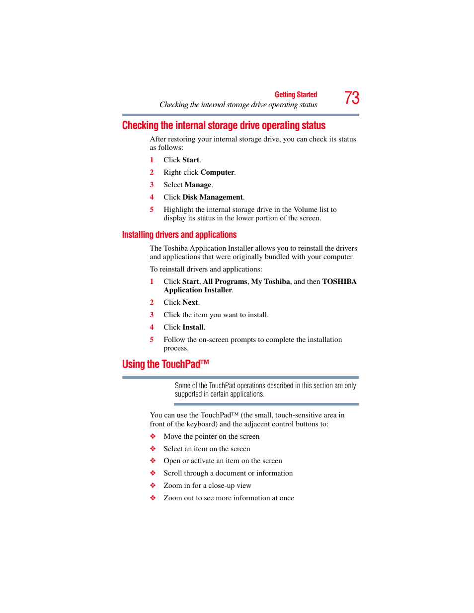 Installing drivers and applications, Using the touchpad, Checking the internal storage drive operating | Status installing drivers and applications | Toshiba SATELLITE A500 User Manual | Page 73 / 248