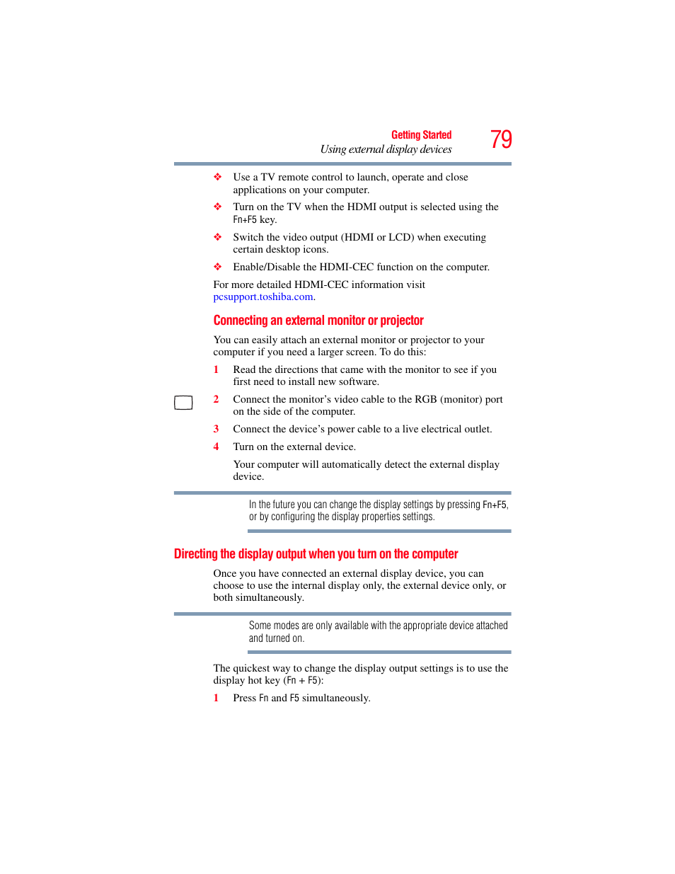 Directing the display output when you, Turn on the computer | Toshiba SATELLITE A500 User Manual | Page 79 / 248