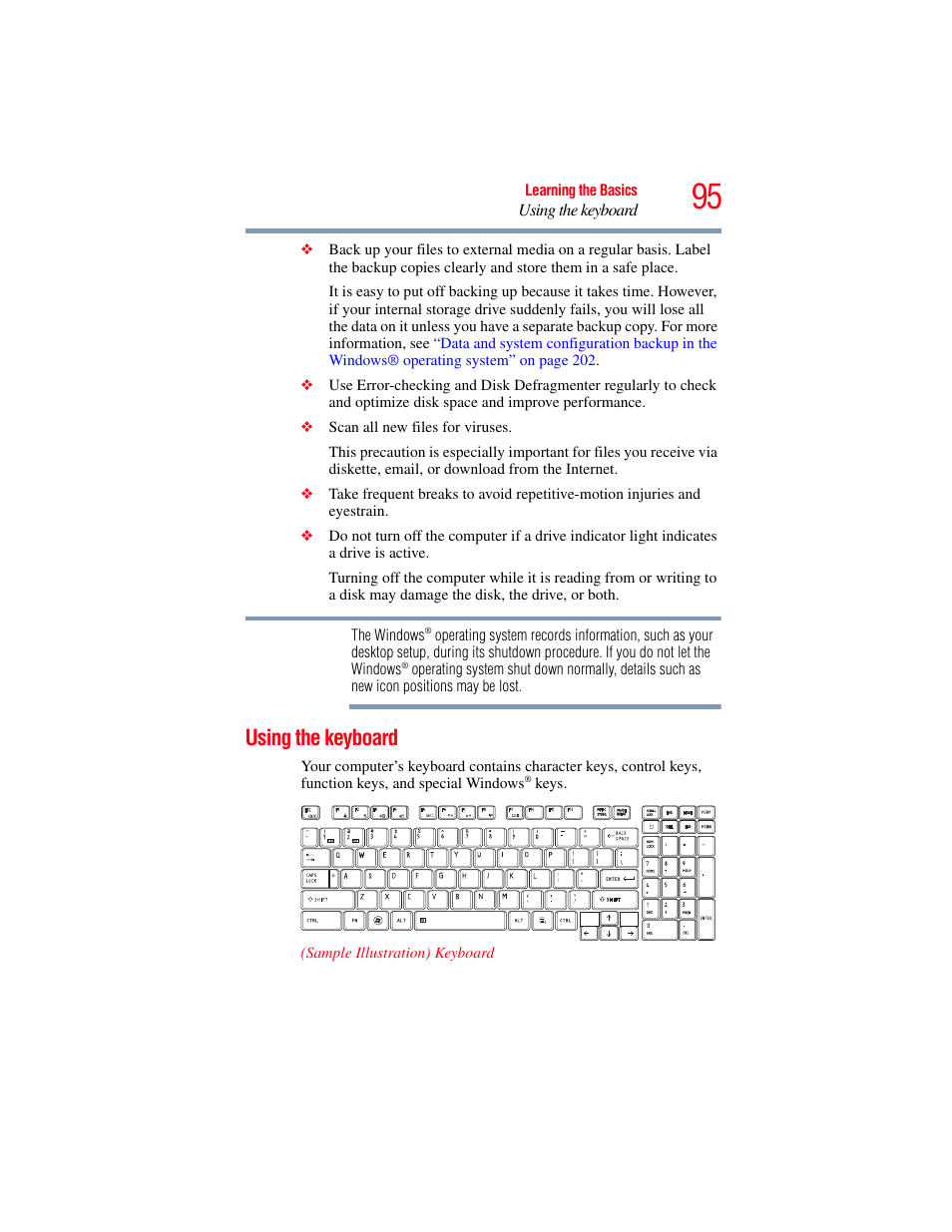 Using the keyboard | Toshiba SATELLITE A500 User Manual | Page 95 / 248