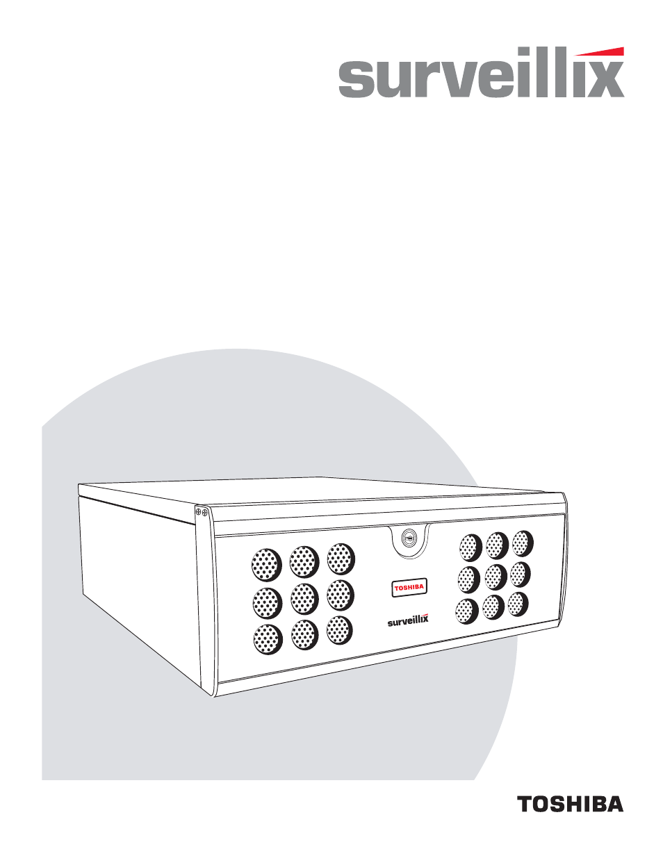 Toshiba Surveillix NVS32-X User Manual | 28 pages