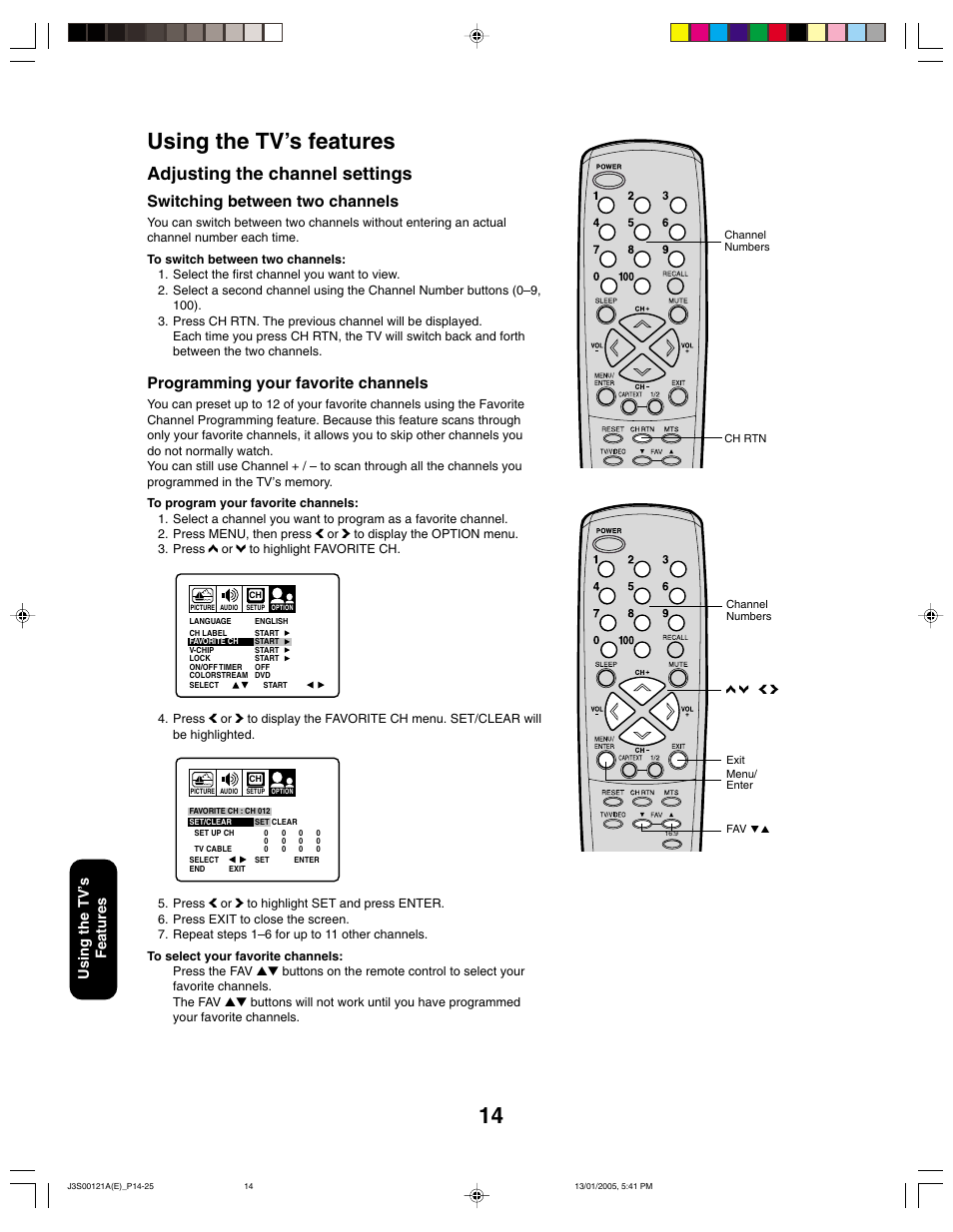 Using the tv’s features, Adjusting the channel settings, Switching between two channels | Programming your favorite channels, Using the tv ’s features | Toshiba 14AF45 User Manual | Page 14 / 32