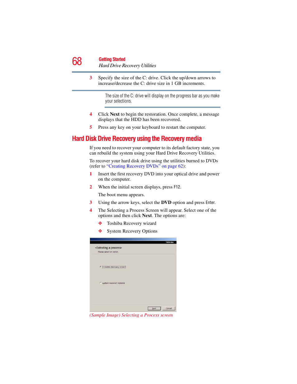 Hard disk drive recovery using the recovery media, Hard disk drive recovery using the, Recovery media | Toshiba SATELLITE PRO S300M User Manual | Page 68 / 250