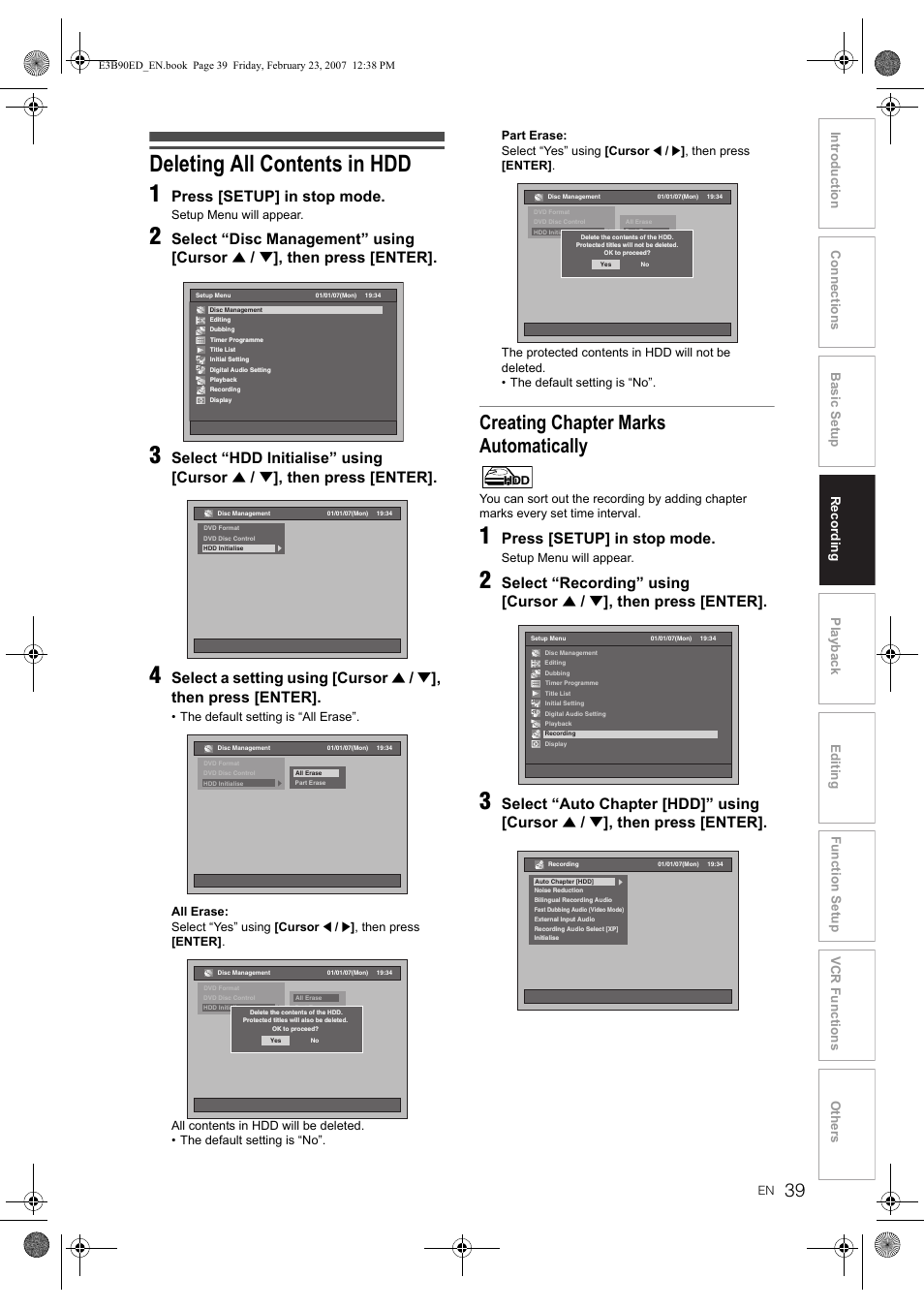 Deleting all contents in hdd 1, Creating chapter marks automatically, Press [setup] in stop mode | Select “disc management” using [cursor, Then press [enter, Select “hdd initialise” using [cursor, Select a setting using [cursor, Select “recording” using [cursor, Select “auto chapter [hdd]” using [cursor | Toshiba RD-XV47KE User Manual | Page 39 / 111
