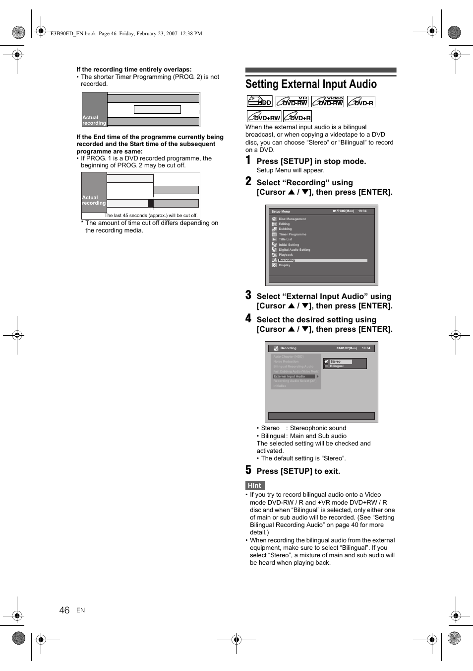 Setting external input audio, Press [setup] in stop mode, Select “recording” using [cursor | Then press [enter, Select “external input audio” using [cursor, Select the desired setting using [cursor, Press [setup] to exit | Toshiba RD-XV47KE User Manual | Page 46 / 111