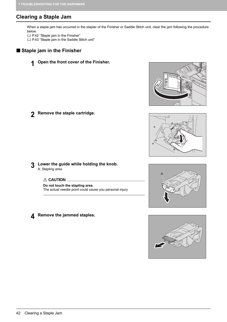 Clearing a staple jam, Staple jam in the finisher, P.42 “clearing a staple jam | Toshiba e-studio 5520C User Manual | Page 44 / 114