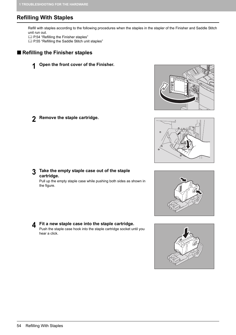Refilling with staples, Refilling the finisher staples, P.54 “refilling with staples | Toshiba e-studio 5520C User Manual | Page 56 / 114