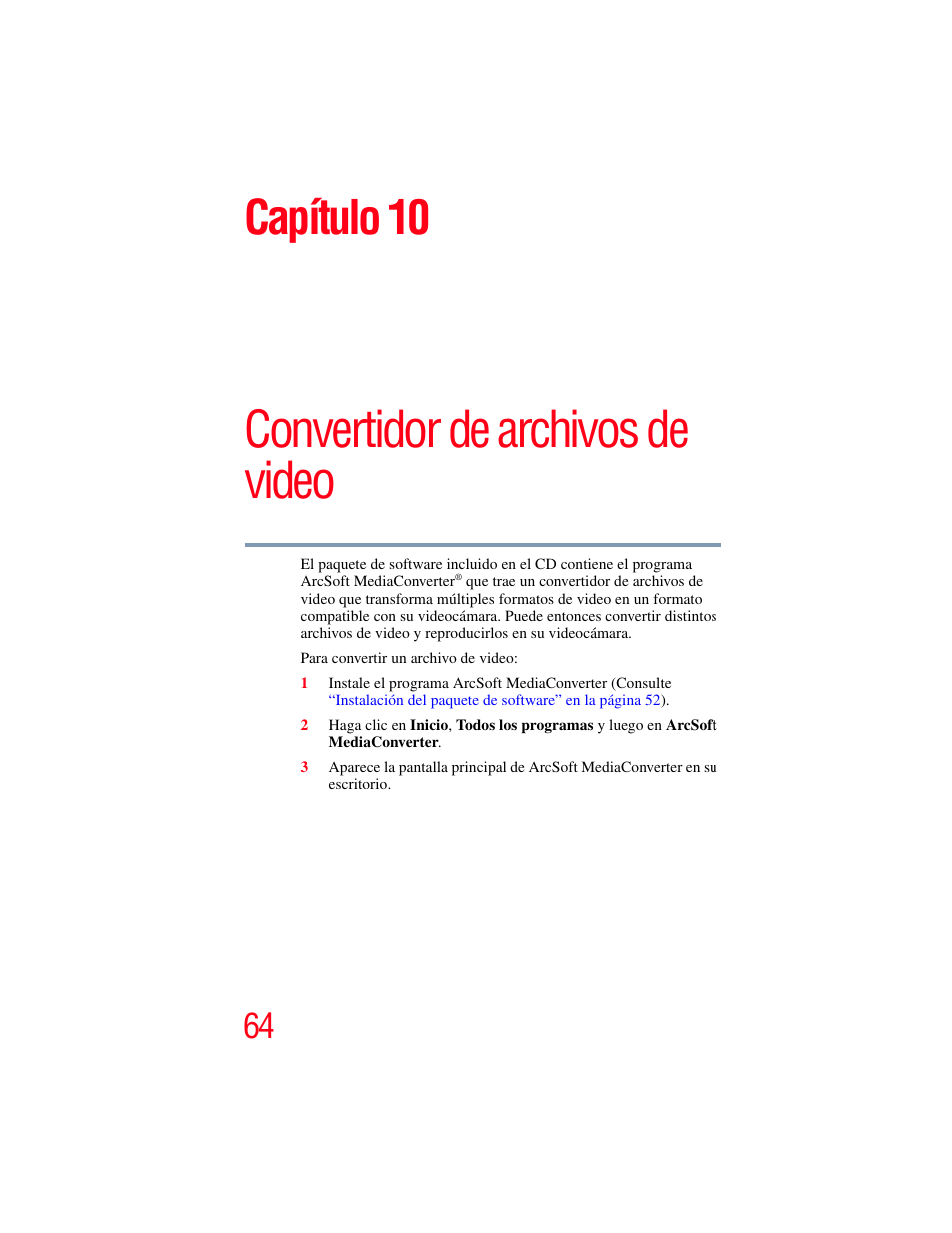 Capítulo 10: convertidor de archivos de video, Convertidor de archivos de video, Capítulo 10 | Toshiba Camileo X100 User Manual | Page 135 / 143